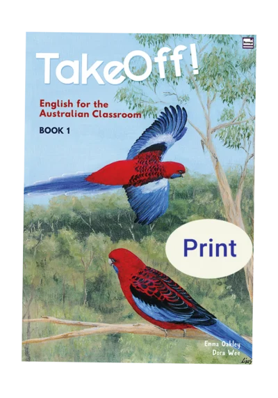 TakeOff! English for the Australian Classroom Book 1, Print
